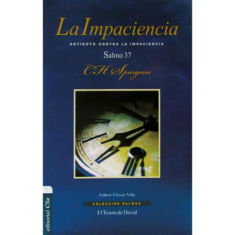 Impaciencia Salmo 37 T. David.