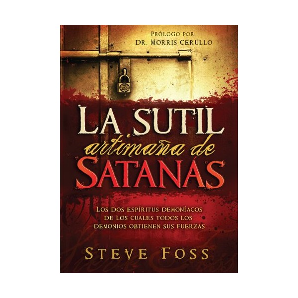 LA SUTIL ARTIMAÑA DE SATANAS