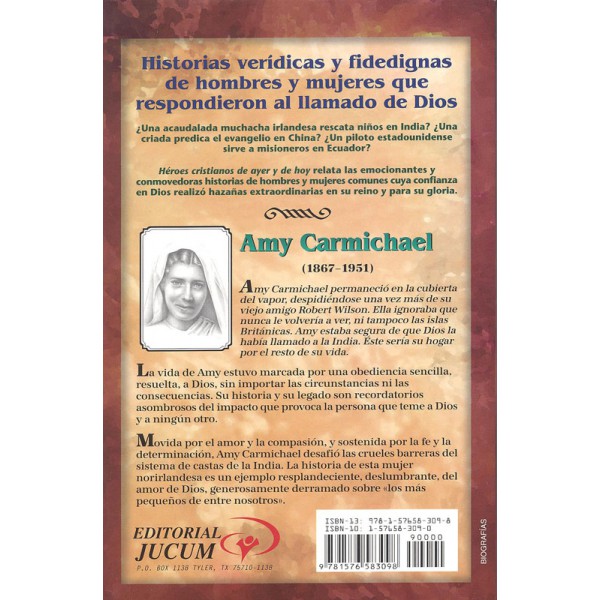 Heroes cristianos la intrepida rescatadora la vida de Amy Carmichael